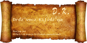 Drávecz Kiliána névjegykártya